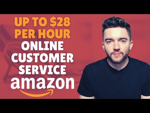 Amazon Work From Home Customer Service Jobs 2023 (Up to $28/Hour)