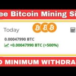 No Minimum Withdraw: free Bitcoin mining website { free Bitcoin earning website }