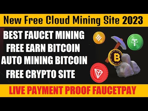 Best Faucet Bitcoin Mining Site 2023 || New Crypto Faucet Site || Live Payment Proof FaucetPAY