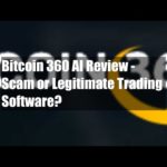 Bitcoin 360 AI Review - Scam or Legitimate Trading Software?