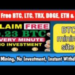 Free BTC Mining site | free bitcoin mining sites without investment  | Earn free without Investment