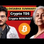 Finance Minister on Crypto TDS , Crypto Mining and Crypto BAN | G20 Discussions Lok Sabha Highlight