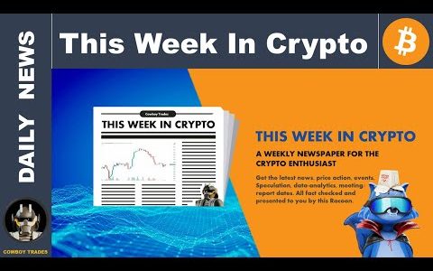 This Week In Crypto (News Update)