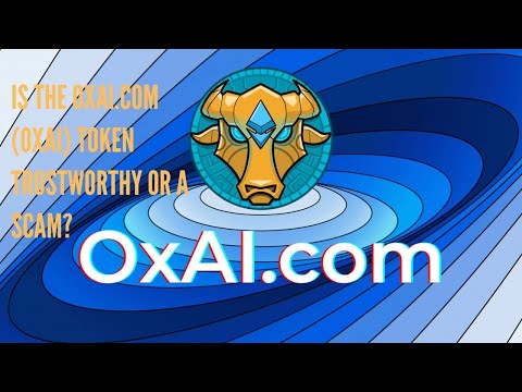 Is the OxAI.com (OXAI) Token Trustworthy or a Scam? #Crypto #Finance
