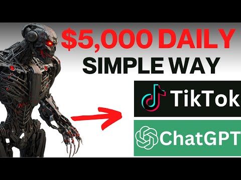 Clever Way To Earn $5,000 Daily With Chat GPT and TikTok (SIMPLE WAY TO MAKE MONEY ONLINE)