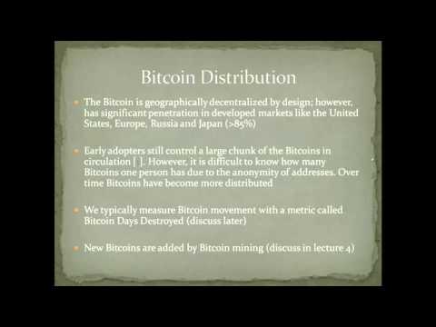 Lecture 3: The Bitcoin Economy. All about Bitcoin, Litecoin and digital Money!