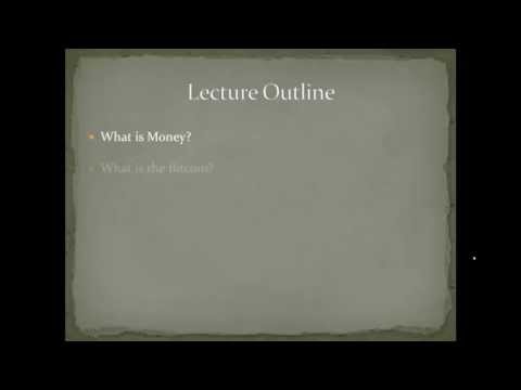 Lecture 1: What is Bitcoin or Litecoin? Presentation about Digital Currency!