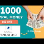 Earn $1000 Free PayPal Money In Just 10 Minutes | Make Money Online