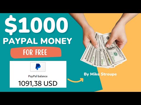Earn $1000 Free PayPal Money In Just 10 Minutes | Make Money Online