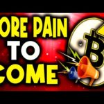 BITCOIN: MORE PAIN TO COME!!! Bitcoin News Today & Bitcoin Price Prediction (BTC)
