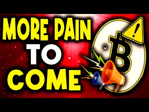 BITCOIN: MORE PAIN TO COME!!! Bitcoin News Today & Bitcoin Price Prediction (BTC)