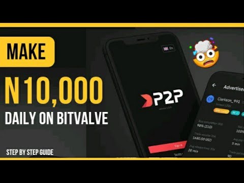 Earn 10k daily on bitvalve p2p, unlimited crypto arbitrage, become a merchant - arbitrage tutorial