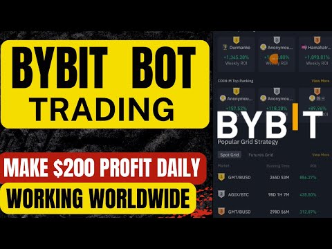 HOW TO MAKE $200 DAILY WITH BYBIT BOT TRADING, Make Money Online Daily, Bybit Cryptocurrency Earning