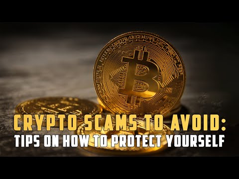 Crypto Scams to Avoid: Tips on How to Protect Yourself!