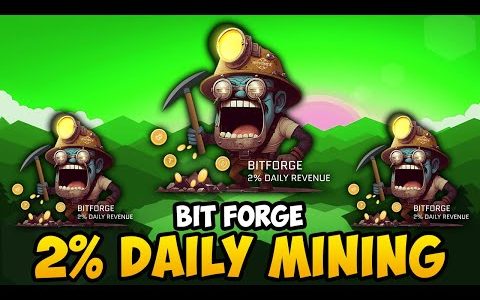 BITFORGE – EARN 2% PER DAY WITH BITCOIN MINING