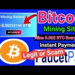 BTC Mining Site | Mine 0.002 BTC Every Days | New Best Bitcoin Mining Site | Legit or Scam🤑