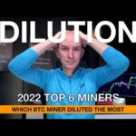 img_93064_top-6-bitcoin-miners-dilution-in-2022-which-one-diluted-less-bitcoin-vs-bitcoin-miners-this-week.jpg