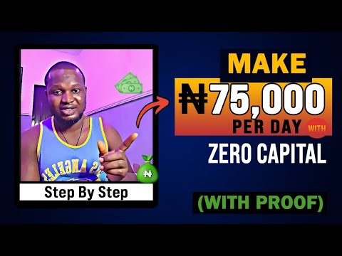 How to Make Money Online in Nigeria 2023 (Make 75,000 Naira Per Day With No Capital or Investment)