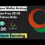 Cassava Wallet Airdrop | Claim Free 20 CB Tokens Daily  | Make Money Online Free Crypto | Bithold