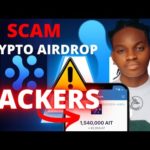 AIT Token Is A SCAM PROJECT Controlled By HACKERS | They're After you! Do This now! |AIT Airdrop img_93475_ait-token-is-a-scam-project-controlled-by-hackers-they-39-re-after-you-do-this-now-ait-airdrop.jpg