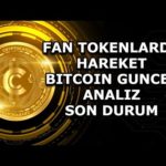 FAN TOKENLARDA HAREKET / BITCOIN GUNCEL ANALIZ / SON DURUM img_93717_fan-tokenlarda-hareket-bitcoin-guncel-analiz-son-durum.jpg