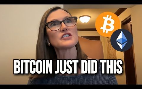 Cathie Wood – It’s Happening! Bitcoin & Ethereum Just Proved This!
