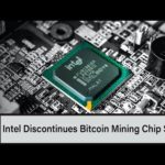 Intel Discontinues Bitcoin Mining Chip Series; Unchained Capital Raises $60M