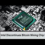 Intel Discontinues Bitcoin Mining Chip Series; Unchained Capital Raises $60M