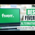 Best Fiverr Alternatives:  Other Sites like Fiverr to Make Money Online