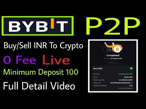 Bybit P2P ! Buy Sell INR To Crypto ! bybit p2p deposit ! #bybit #p2p