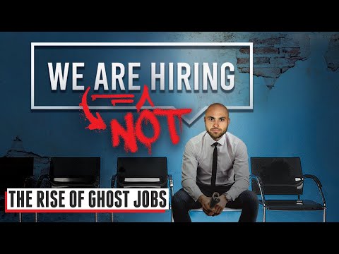Why Millions of Job Openings are Actually Fake “Ghost Jobs”