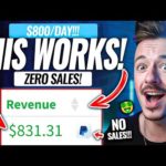 (THIS WORKS!) +$800 Per Day NO SELLING Method For Beginners For 2023 | Make Money Online