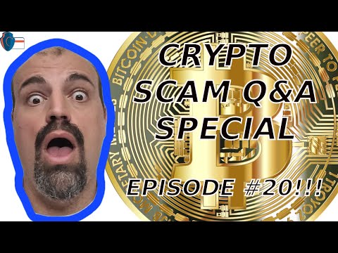 Crypto Scam Q&A Special #20 | crypto scammers | bitcoin scams | bitcoin scams | crypto scams