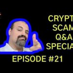 img_97343_crypto-scam-q-amp-a-special-21-crypto-scammers-bitcoin-scams-bitcoin-scams-crypto-scams.jpg