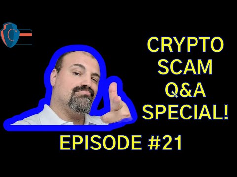 Crypto Scam Q&A Special #21 | crypto scammers | bitcoin scams | bitcoin scams | crypto scams