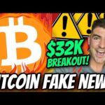 Bitcoin BREAKING $32,000 Soon?! (FAKE NEWS Exposed Before BTC Explosion!) img_97697_bitcoin-breaking-32-000-soon-fake-news-exposed-before-btc-explosion.jpg