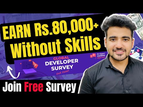 Earn ₹80,000+ Without Skills | Join Free Survey Online | Make Money Online For Students & Developer