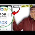 HOW TO START EBAY DROPSHIPPING WITH NO MONEY (2023 Beginners Guide)
