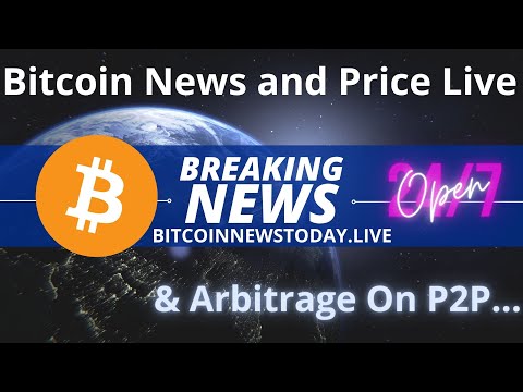 BITCOIN NEWS TODAY LIVE #PRICE #ARBITRAGE #MINING #BLOCKCHAIN #LIGHTNING #BITCOIN #HALVING #CRYPTO