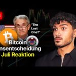 Bitcoin & FED Juli Zinsentscheidung - Meine FOMC Reaktion!