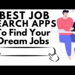 Top Best Job Search Apps To Find Your Dream Jobs Online