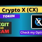 Is Crypto X (CX) Token Legit or Scam ??