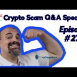 Crypto Scam Q&A Special #27 | crypto scammers | bitcoin scams | bitcoin scams | crypto scams